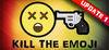 Kill the Emoji para Ordenador