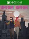 Dreambreak para Xbox One