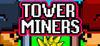 Tower Miners para Ordenador
