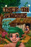 The Path Of Motus para Xbox One