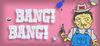 BANG! BANG! Totally Accurate Redneck Simulator para Ordenador