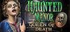 Haunted Manor: Queen of Death Collector's Edition para Ordenador