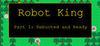 Robot King Part I: Rebooted and Ready para Ordenador