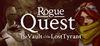 Rogue Quest: The Vault of the Lost Tyrant para Ordenador