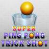 Super Ping Pong Trick Shot para Ordenador