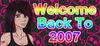 Welcome Back To 2007 para Ordenador