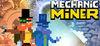 Mechanic Miner para Ordenador