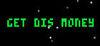 Get Dis Money para Ordenador