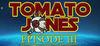 Tomato Jones - Episode 3 para Ordenador