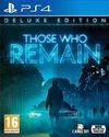 Those Who Remain para PlayStation 4