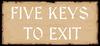 Five Keys to Exit para Ordenador
