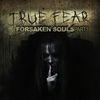True Fear: Forsaken Souls para Ordenador