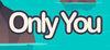Only You para Ordenador