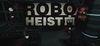RoboHeist VR para Ordenador