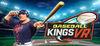 Baseball Kings VR para Ordenador