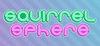 Squirrel Sphere para Ordenador