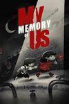 My Memory of Us para Xbox One