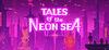 Tales of the Neon Sea para Ordenador