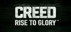Creed: Rise to Glory  para Ordenador