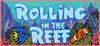 Rolling in the Reef para Ordenador