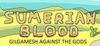 Sumerian Blood: Gilgamesh against the Gods para Ordenador