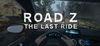 Road Z : The Last Drive para Ordenador