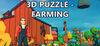 3D PUZZLE - Farming para Ordenador