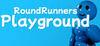 RoundRunners Playground para Ordenador
