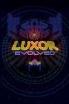 Luxor Evolved para Xbox One