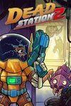 Dead Station 2 para Xbox One