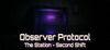 Observer Protocol: The Station - Second Shift para Ordenador
