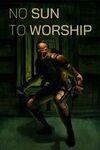 No Sun To Worship para Xbox Series X