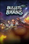 Bullets and Brains para Xbox Series X
