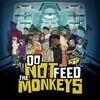 Do not feed the monkeys para PlayStation 5