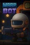 Warp Bot para Xbox One