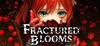 Fractured Blooms para Ordenador