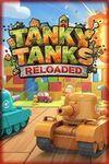 Tanky Tanks - Reloaded para Xbox Series X
