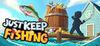 Just Keep Fishing para Ordenador
