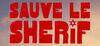 Sauve le Sh�rif ! para Ordenador