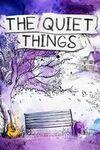 The Quiet Things para Xbox Series X