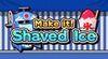 Make it! Shaved Ice para Nintendo Switch