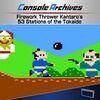 Console Archives Firework Thrower Kantaro's 53 Stations of the Tokaido para PlayStation 5