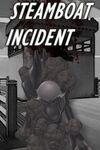 Steamboat Incident para Xbox One