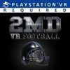 2MD VR Football para PlayStation 4