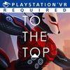 To The Top para PlayStation 4