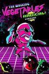 The Walking Vegetables Radical! Edition para Xbox One