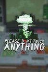 Please, Don't Touch Anything para Xbox One