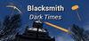 Blacksmith: Dark Times para Ordenador