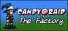 Candy Raid: The Factory para Ordenador