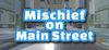 Mischief On Main Street para Ordenador